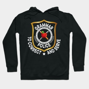 Grammar Poice Correct nd Serve Engish Teacher Hoodie